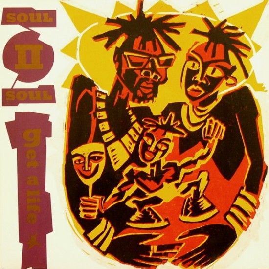 Soul II Soul ‎''Get A Life'' (12'') 