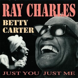 Ray Charles, Betty Carter - Just You Just Me (CD) Ray Charles, Betty Carter - Just You Just Me (CD)