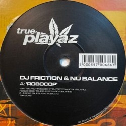 DJ Friction & Nu Balance - Robocop / Slipstream (12")