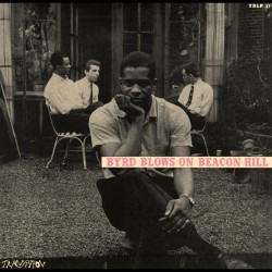 Donald Byrd - Byrd Blows On Beacon Hill (LP - 180g - Tone Poet Edition) Donald Byrd - Byrd Blows On Beacon Hill (LP - 180g - Tone Poet Edition)
