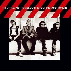 U2 - How To Dismantle An Atomic Bomb (LP - 180g)  U2 - How To Dismantle An Atomic Bomb (LP - 180g)