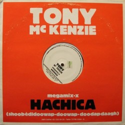 Tony McKenzie - Hachica (Shoobèdidoowap-doowap-doodapdaagh) (12") Tony McKenzie - Hachica (Shoobèdidoowap-doowap-doodapdaagh) (12")