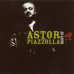 Astor Piazzolla - Best Of (2xCD) Astor Piazzolla - Best Of (2xCD)