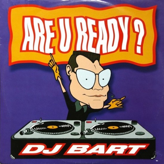 DJ Bart ‎"Are U Ready ?" (12")