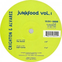 Crighton & Alvarez - Junkfood Vol. I (12") Crighton & Alvarez - Junkfood Vol. I (12")