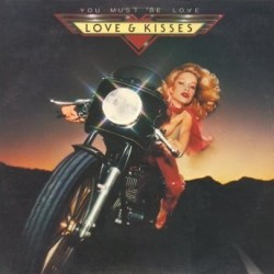 Love & Kisses - You Must Be Love (LP)*