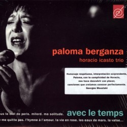 Paloma Berganza / Horacio Icasto Trio - Avec Le Temps (CD) Paloma Berganza / Horacio Icasto Trio - Avec Le Temps (CD)
