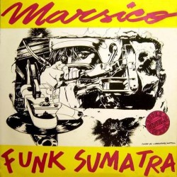Maurizio Marsico - Funk Sumatra (12")