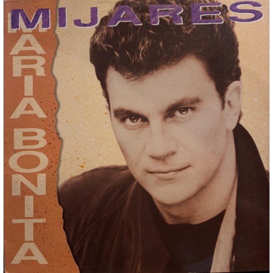 Mijares - María Bonita (LP) Mijares - María Bonita (LP)