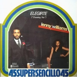 Lenny Williams ‎- Choosing You/Elegirte (12") 