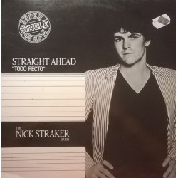 The Nick Straker Band - Straight Ahead (Todo Recto) (12")