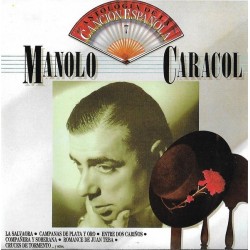 Manolo Caracol - Antología De La Canción Española Vol. 7 (LP)  Manolo Caracol - Antología De La Canción Española Vol. 7 (LP)