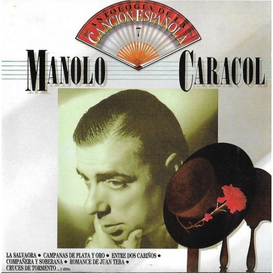 Manolo Caracol - Antología De La Canción Española Vol. 7 (LP) Manolo Caracol - Antología De La Canción Española Vol. 7 (LP)