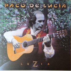 Paco De Lucía - Luzia (LP)  Paco De Lucía - Luzia (LP)