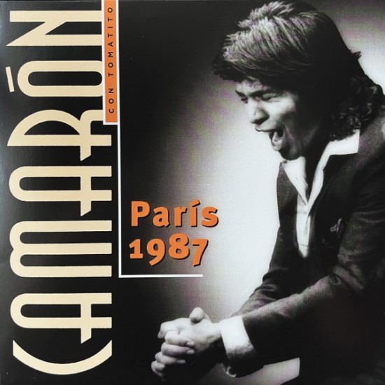 Camarón de la Isla Con Tomatito - París 1987 (LP)