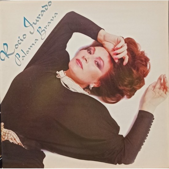 Rocio Jurado - Paloma Brava (LP) Rocio Jurado - Paloma Brava (LP)