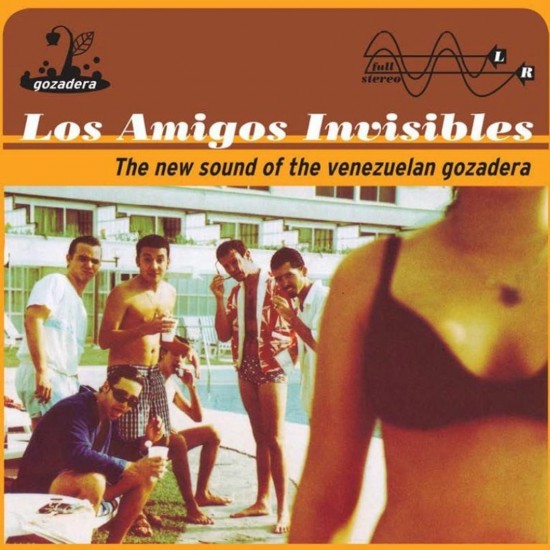 Los Amigos Invisibles - The New Sound Of The Venezuelan Gozadera (2xLP - Gatefold - Orange)