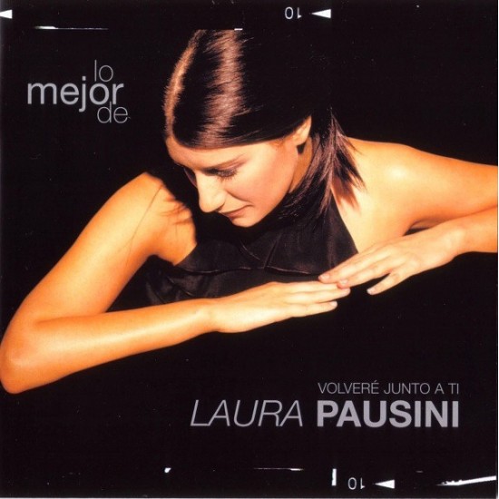 Laura Pausini - Lo Mejor De Laura Pausini - Volveré Junto A Ti (CD) Laura Pausini - Lo Mejor De Laura Pausini - Volveré Junto A Ti (CD)
