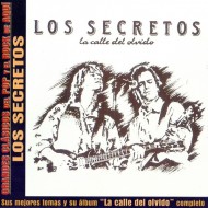 Los Secretos - Sus Mejores Temas Y Su Album "La Calle Del Olvido" Completo (CD) Los Secretos - Sus Mejores Temas Y Su Album "La Calle Del Olvido" Completo (CD)