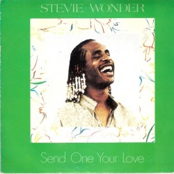 Stevie Wonder - Send One Your Love (7")  Stevie Wonder - Send One Your Love (7")