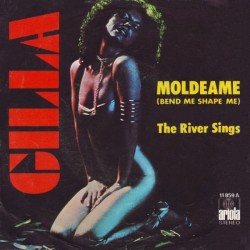 Gilla - Moldeame = Bend Me Shape Me (7")  Gilla - Moldeame = Bend Me Shape Me (7")