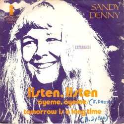 Sandy Denny - Listen, Listen (Oyeme Oyeme) (7")  Sandy Denny - Listen, Listen (Oyeme Oyeme) (7")
