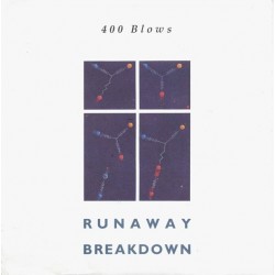 400 Blows ‎- Runaway / Breakdown (12") 