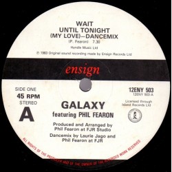 Galaxy Featuring Phil Fearon - Wait Until Tonight (My Love) (12")  Galaxy Featuring Phil Fearon - Wait Until Tonight (My Love) (12")