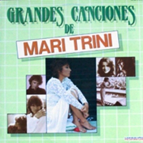 Mari Trini ‎- Grandes Canciones De Mari Trini (2xLP) 