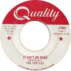 The Turtles - It Ain't Me Babe (7")  The Turtles - It Ain't Me Babe (7")