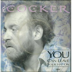 Joe Cocker - You Can Leave Your Hat On (7")  Joe Cocker - You Can Leave Your Hat On (7")