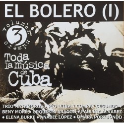 Toda La Musica De Cuba - El Bolero (I) (CD)  Toda La Musica De Cuba - El Bolero (I) (CD)
