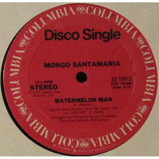 Mongo Santamaria ‎- Watermelon Man / A Mi No Me Engañan (You Better Believe It) (12") 