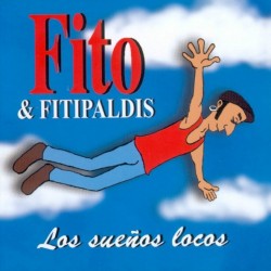 Fito & Fitipaldis - Los Sueños Locos (LP - 180g + CD)