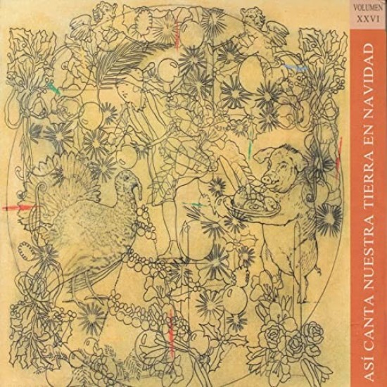 Así Canta Nuestra Tierra En Navidad, Volumen XXVI (26) (CD) Así Canta Nuestra Tierra En Navidad, Volumen XXVI (26) (CD)