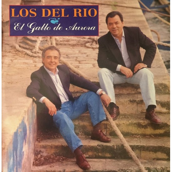 Los Del Rio ‎- El Gallo De Aurora (LP)