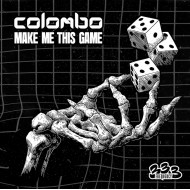 Colombo - Make Me This Game (12" - Limited Edition)
