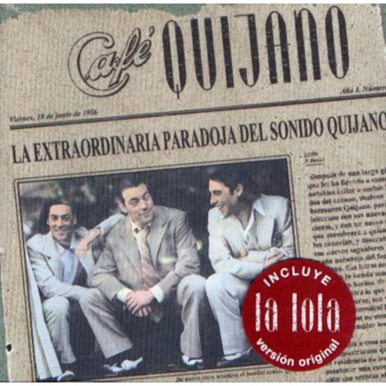Café Quijano - La Extraordinaria Paradoja Del Sonido Quijano (CD) Café Quijano - La Extraordinaria Paradoja Del Sonido Quijano (CD)