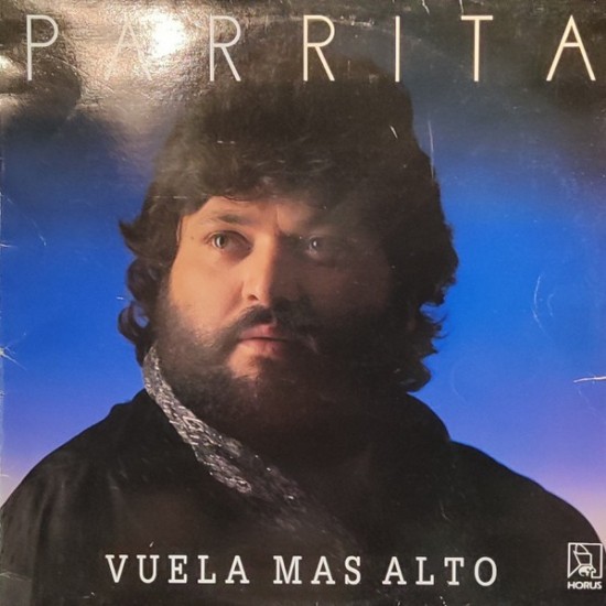 Parrita - Vuela Más Alto (LP)* Parrita - Vuela Más Alto (LP)*