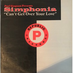 Simphonia - Can't Get Over Your Love (12") Simphonia - Can't Get Over Your Love (12")