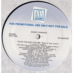 Bunny DeBarge ‎- Save The Best For Me (Best Of Your Lovin') (12" - Promo) 