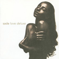 Sade - Love Deluxe (CD) Sade - Love Deluxe (CD)