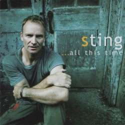 Sting - ...All This Time (CD) Sting - ...All This Time (CD)