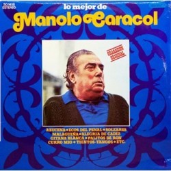 Manolo Caracol - Lo Mejor de Manolo Caracol (LP) 