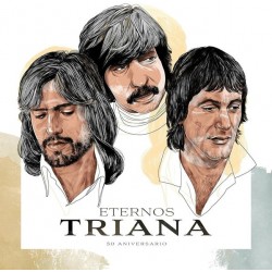 Triana - Eternos Triana 50 Aniversario (2xLP - Gatefold - White) Triana - Eternos Triana 50 Aniversario (2xLP - Gatefold - White)