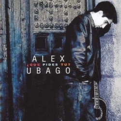 Alex Ubago - ¿Que Pides Tu? (CD - Limited Edition - Digipack + DVD) Alex Ubago - ¿Que Pides Tu? (CD - Limited Edition - Digipack + DVD)