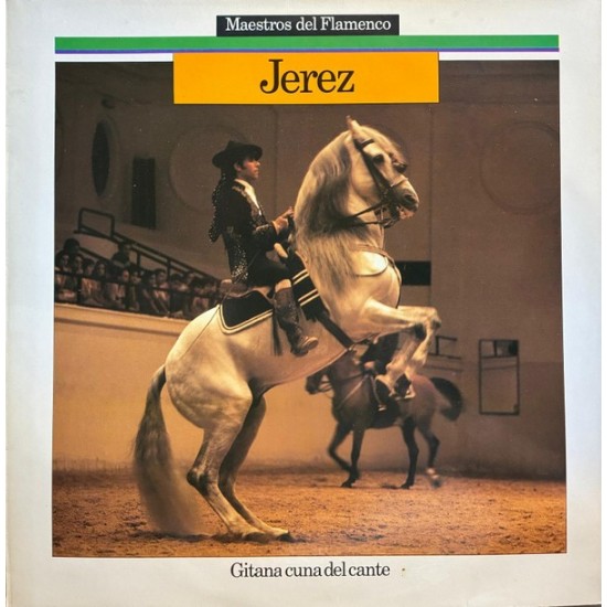 Jerez - Gitana Cuna Del Cante (LP) Jerez - Gitana Cuna Del Cante (LP)