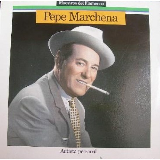 Pepe Marchena - Artista Personal (LP) Pepe Marchena - Artista Personal (LP)