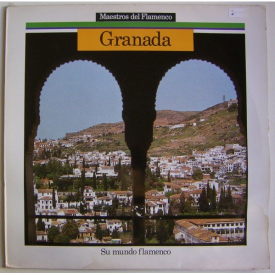 Granada - Su Mundo Flamenco (LP) Granada - Su Mundo Flamenco (LP)