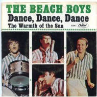 The Beach Boys - Dance, Dance, Dance / The Warmth Of The Sun (7")  The Beach Boys - Dance, Dance, Dance / The Warmth Of The Sun (7")